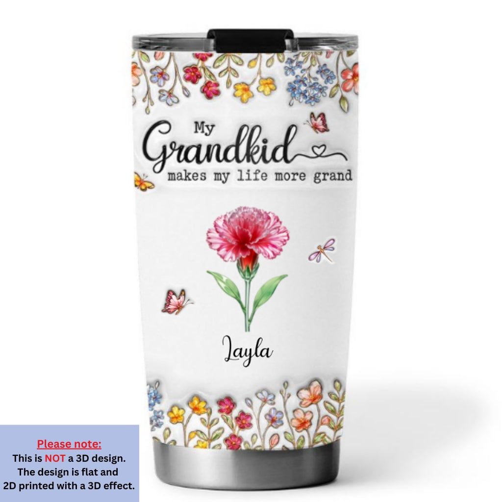Make Life More Grand With Lovely Kids - Personalized Custom 3D Inflated Effect Tumbler